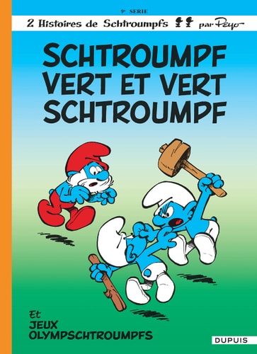 Les Schtroumpfs - Schtroumpf vert et vert Schtroumpf