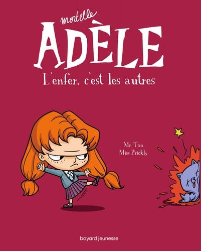 Mortelle Adèle - L'enfer, c'est les autres
