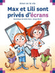 Max et Lili - Max et Lili sont priv√©s d'√©crans