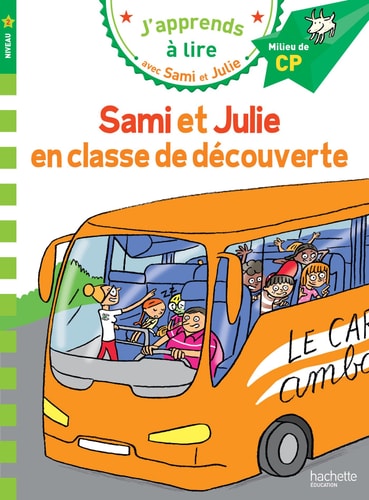 Sami et Julie - Sami et Julie en classe de découverte