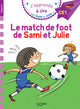 Sami et Julie CE1 - Le match de foot Sami et Julie