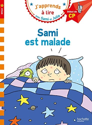 Sami et Julie - Sami est malade (Niveau 1)