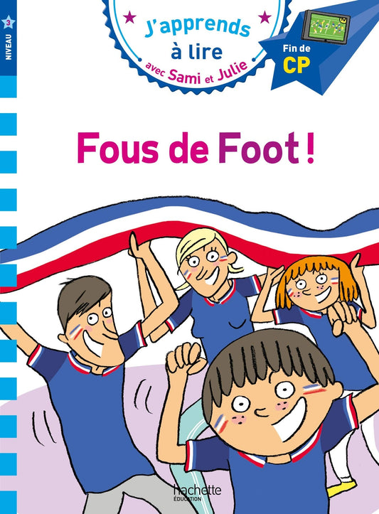 Sami et Julie - Fous de foot!