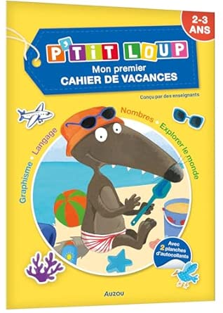 P’tit Loup - Mon premier cahier de vacances