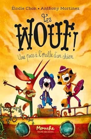 Les Wouf! - Une puce à l’oreille d’un chien