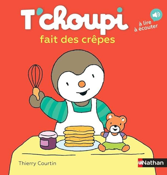 T’choupi fait des crêpes