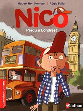Nico - Perdu à Londres! - Book - Clotilde French Bookstore