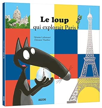 Le loup qui explorait Paris
