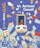 Mes docs art - Antoni Gaudí - Book - Clotilde French Bookstore