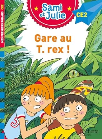 Sami et Julie CE2 - Gare au T.Rex - Book - Clotilde French Bookstore