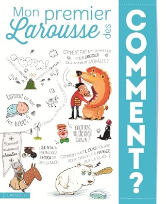Mon premier Larousse des Comment - Book - Clotilde French Bookstore