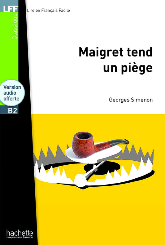 Maigret tend un piège -  Simenon - (Level B2)