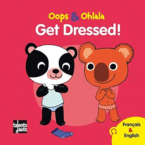 Oops et Ohlala - Get dressed
