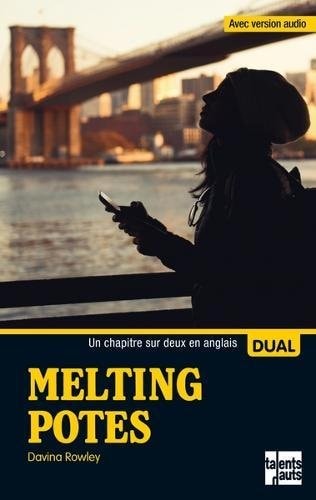 Melting potes - Un chapitre sur 2 en Anglais