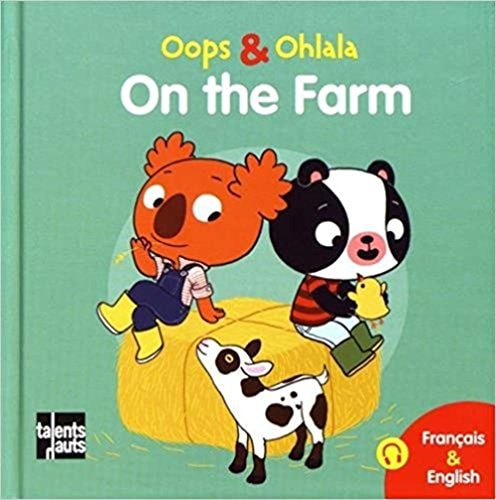 Oops & Ohlala A la ferme