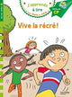 Sami et Julie - Vive la récré! (Niveau 2)