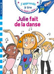 Sami et Julie - Julie fait de la danse (Niveau 3)