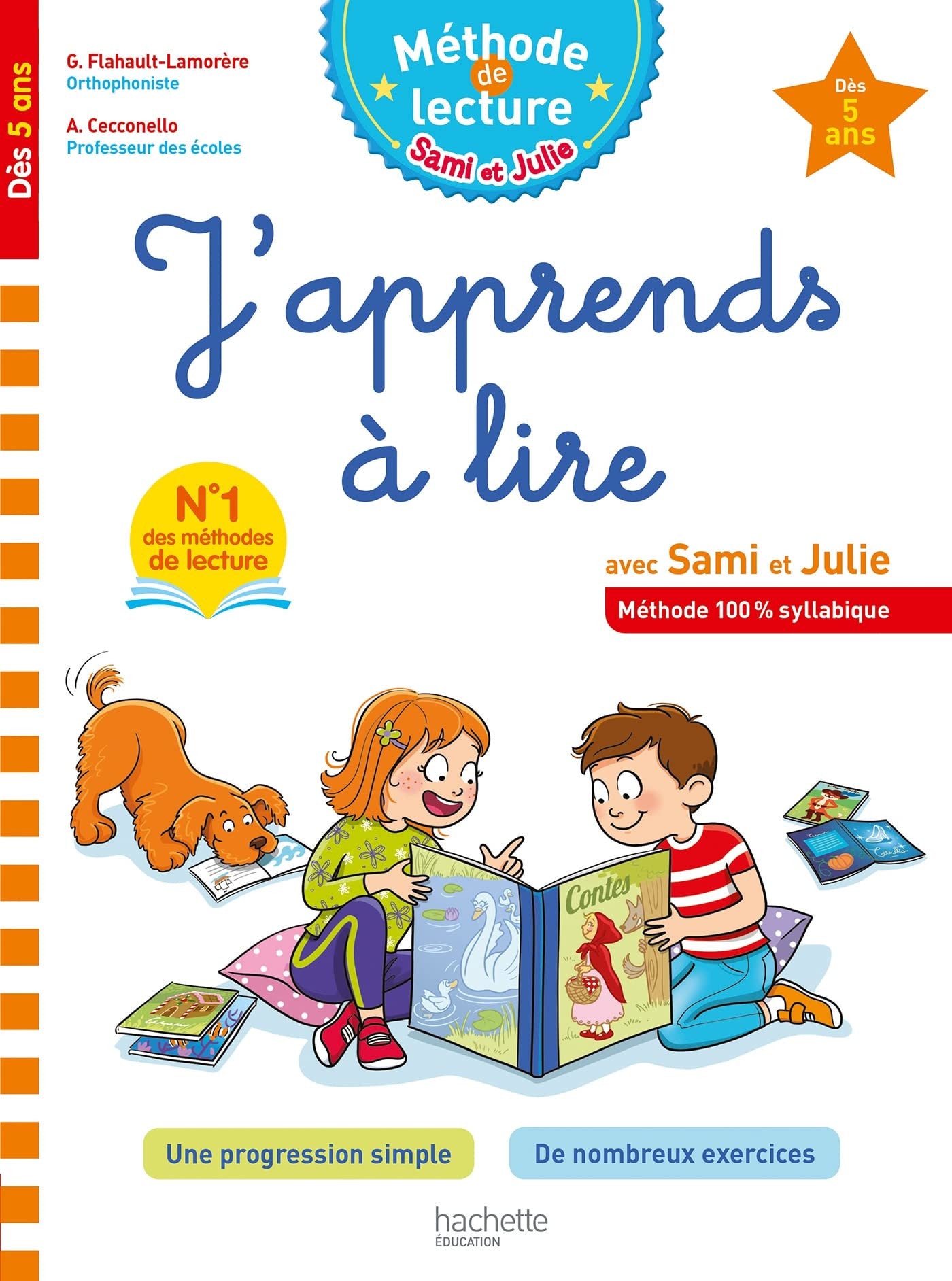J'apprends à lire avec Sami et Julie Méthode 100% syllabique