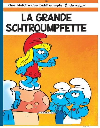 Les Schtroumpfs - La grande Schtroumpfette