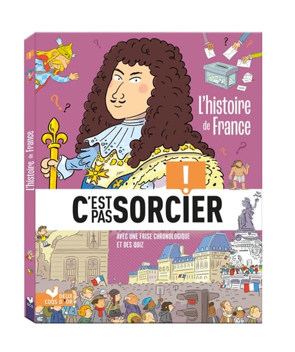 C'est pas sorcier - L'histoire de France