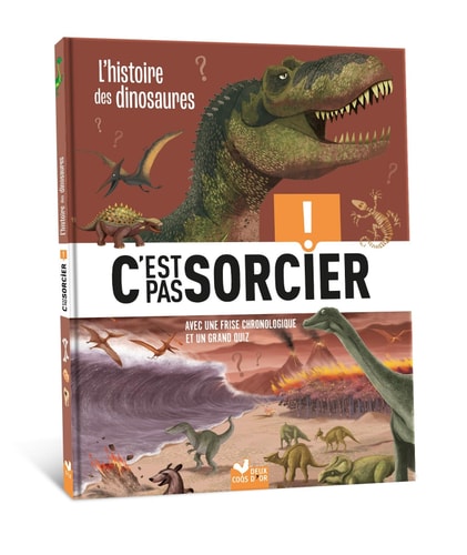 C'est pas sorcier - L'histoire des Dinosaures