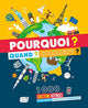 Pourquoi ? Quand ? Comment ?