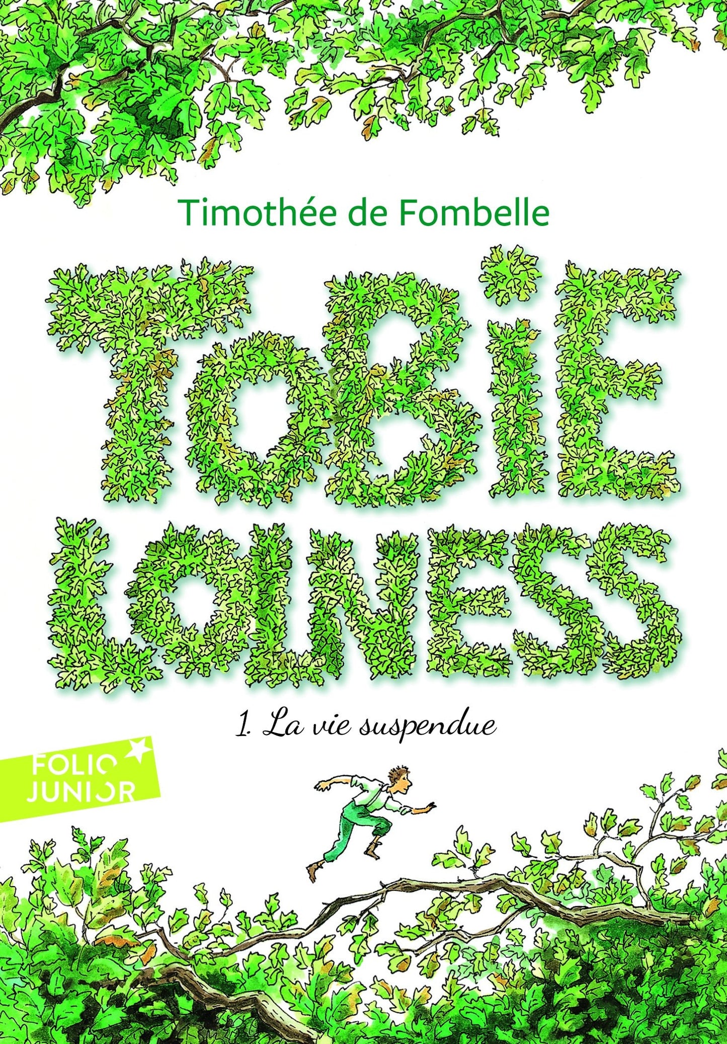 Tobie Lolness - 1 -La vie suspendue
