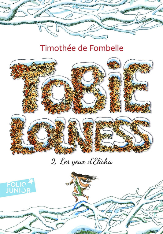 Tobie Lolness - 2 - Les yeux d'Elisha