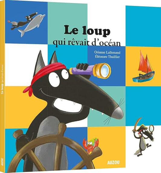 Le loup qui rêvait d’océan
