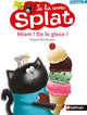 Je lis avec Splat - Miam! De la glace!