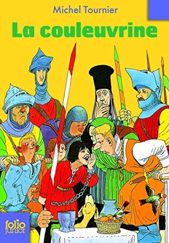 La couleuvrine - Michel Tournier - Book - Clotilde French Bookstore