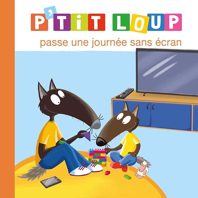 P’tit Loup passe une journée sans écran