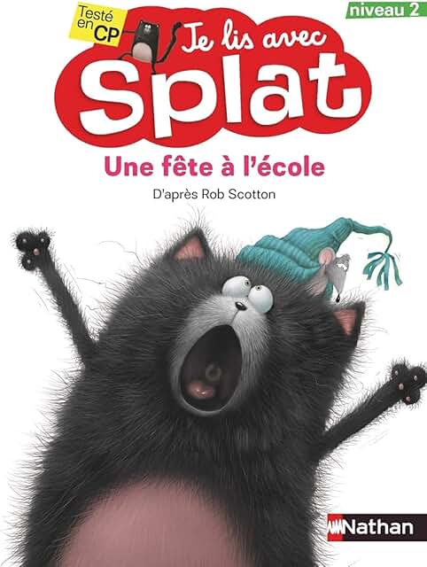 Une fête à l’école - Je lis avec Splat niveau 2