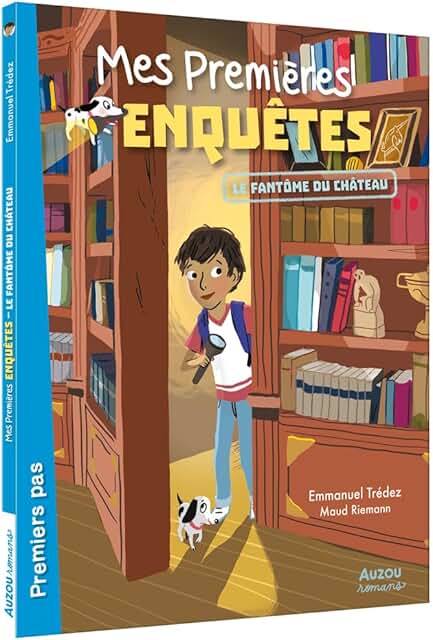 Mes premières enquêtes - le fantôme du château