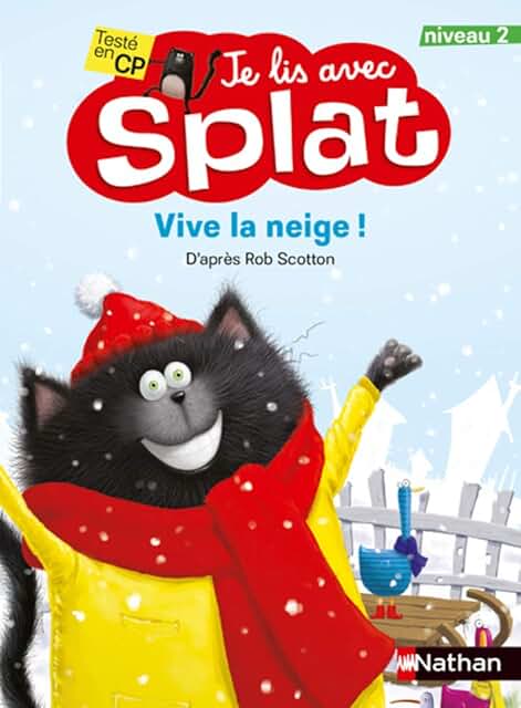 Je lis avec Splat - Vive la neige!