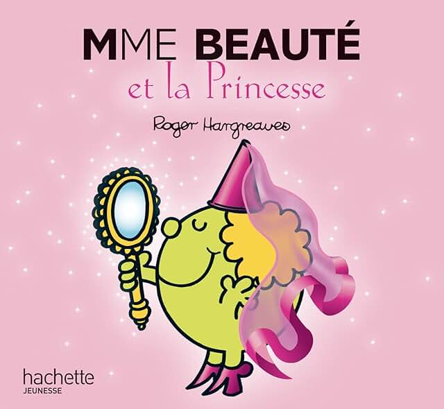 Mme  Beauté et la Princesse