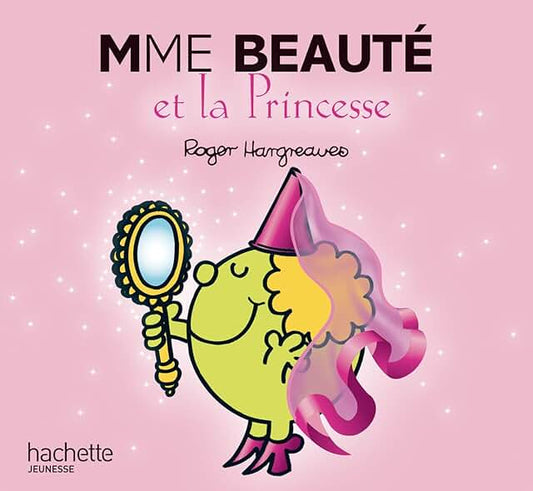 Mme  Beauté et la Princesse