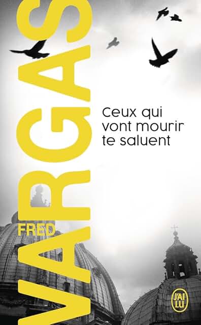 Ceux qui vont mourir te saluent - Book - Clotilde French Bookstore