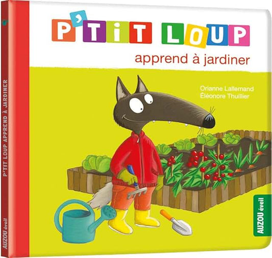 P'tit Loup apprend à jardiner - Clotilde French Bookstore