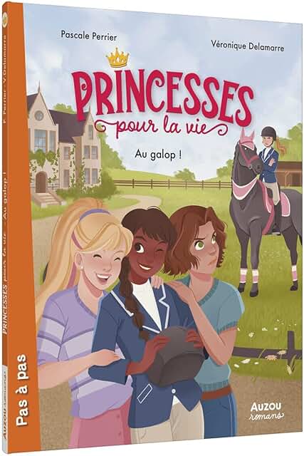 Princesses Pour La Vie - Au Galop