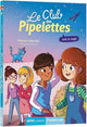 Le club des pipelettes - Amis et magie