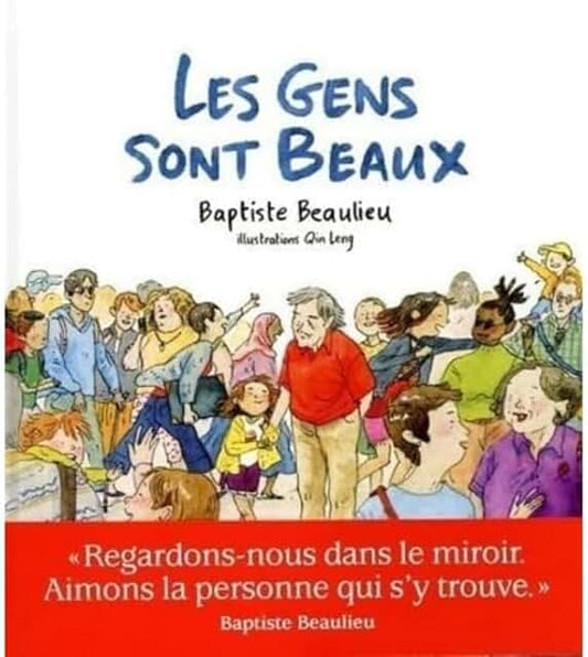 Les gens sont beaux