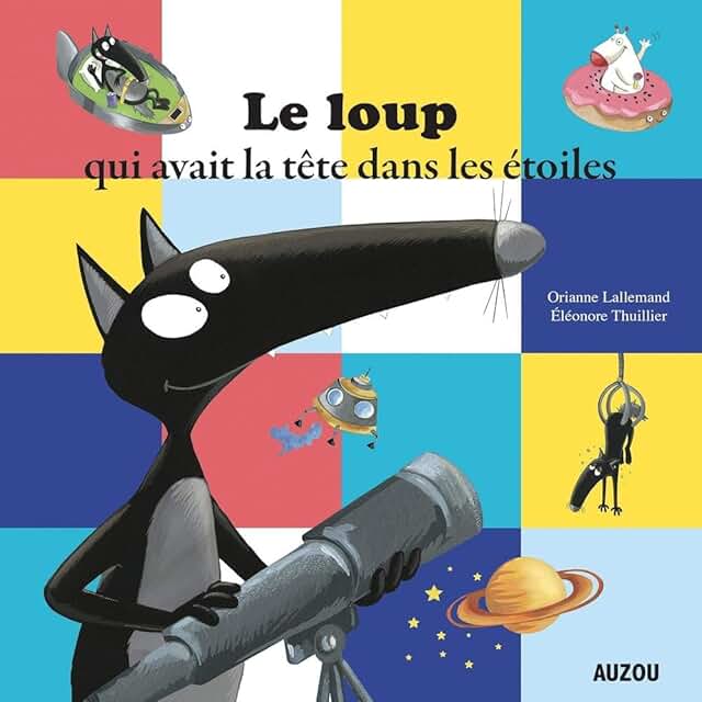 Le loup qui avait la tête dans les étoiles