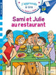 Sami et Julie - Sami et Julie au restaurant (Niveau 3)