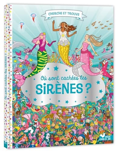 Cherche et trouve - Où sont cachées les sirènes