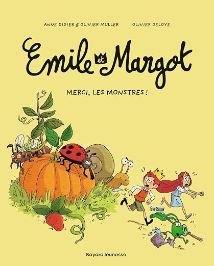 Emile et Margot - Merci, Les monstres!