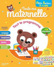 Toute ma maternelle - Tout le programme - Petite Section 3 - 4 ans - Book - Clotilde French Bookstore