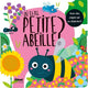 Oú es tu, petite abeille?