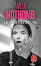 Le livre des sœurs - Amélie Nothomb