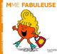 Mme Fabuleuse